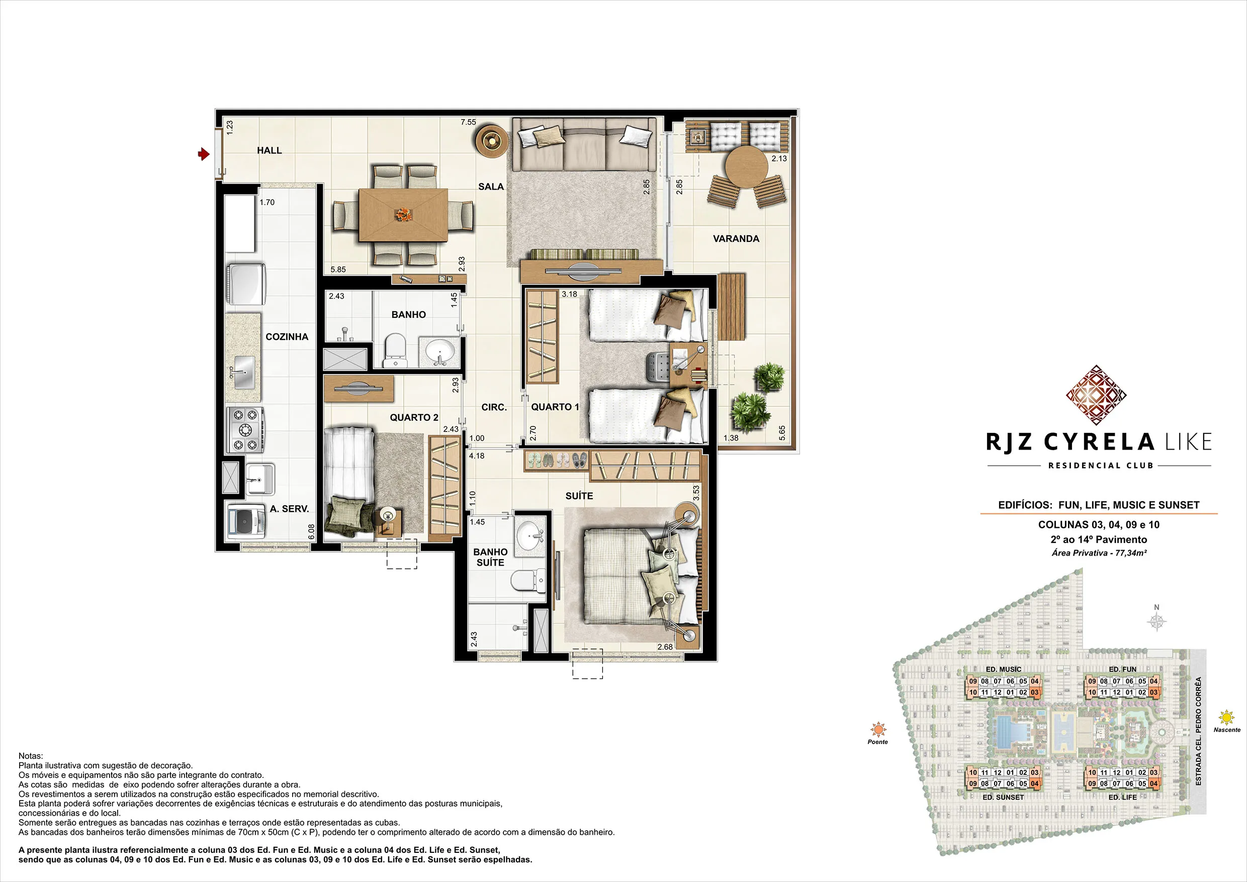 Apartamentos Tipo de 3 quartos do 2º ao 14º Pavimento. Área Privativa Colunas 03, 04, 09 e 10 - 77,34m²